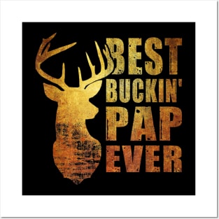 Best Buckin Pap Ever Vintage T-Shirt Gift For Father Day T-Shirt Posters and Art